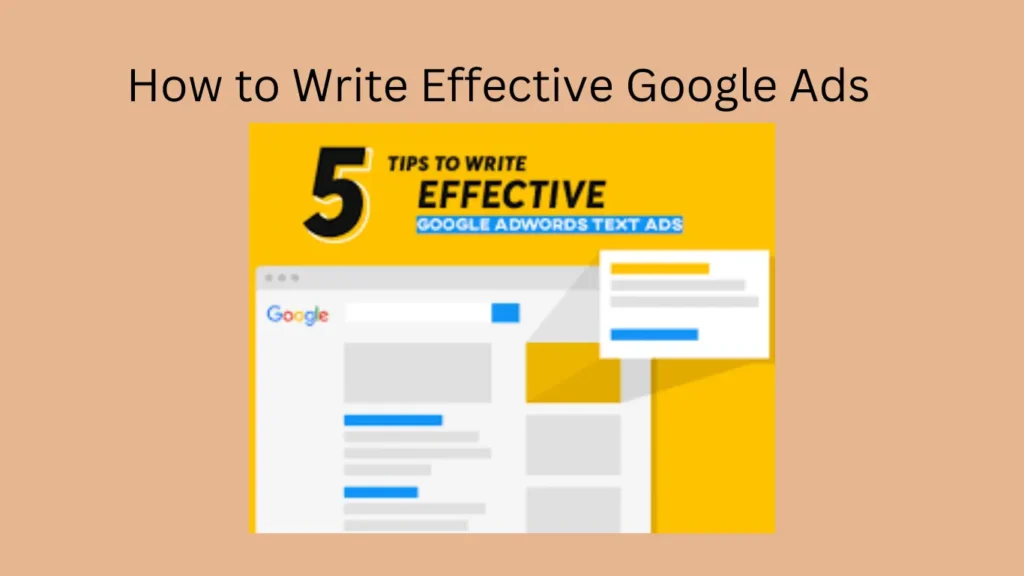 How to Write Effective Google Ads