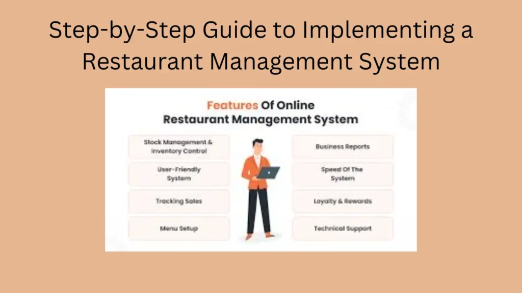 Step-by-Step Guide to Implementing a Restaurant Management System